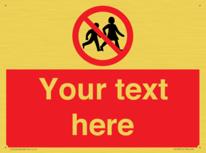 Custom No Children Sign